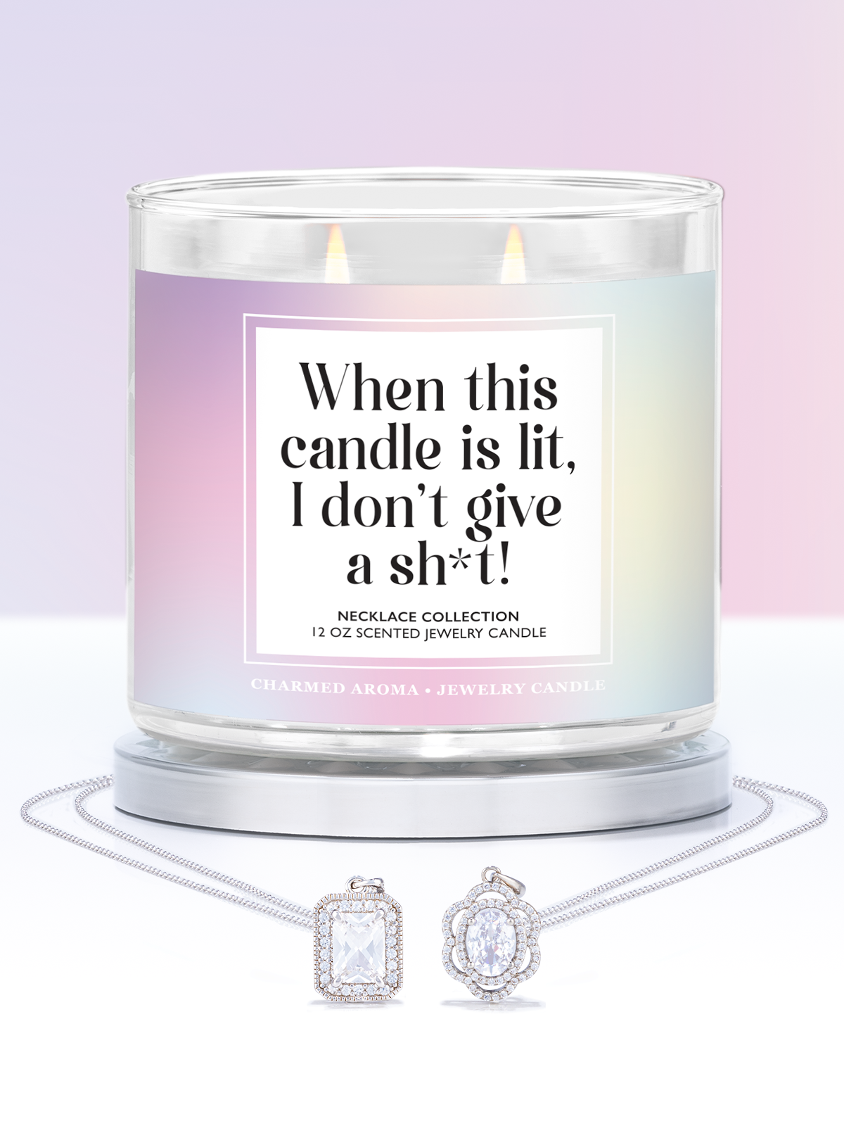 When This Candle Is Lit, I Don't Give A Sh*t Candle - Necklace Collection